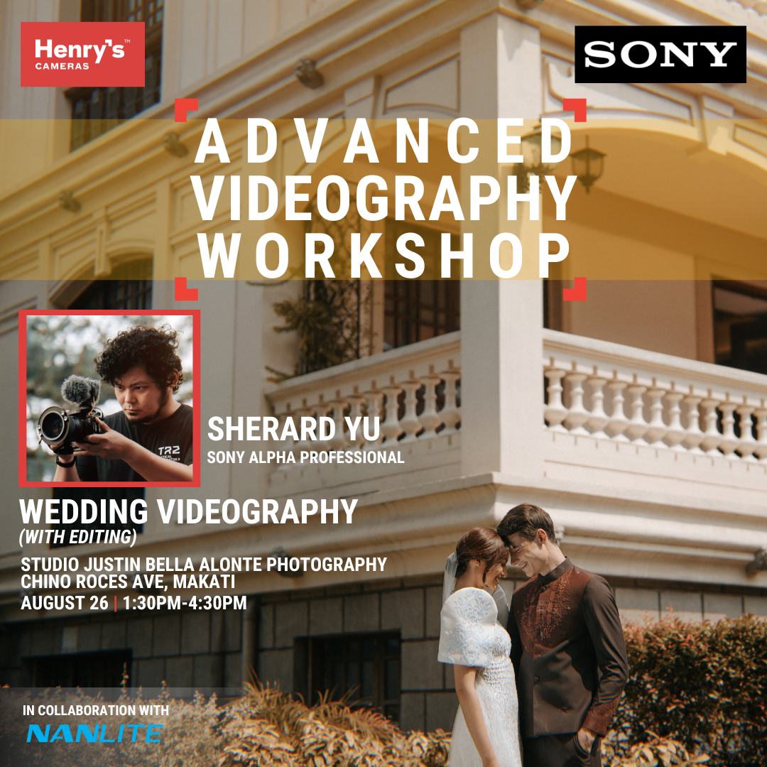 Workshop: Sony Advanced Videography Workshop: Sony Advanced Videography